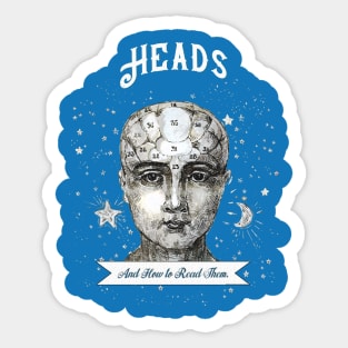 Heads, and How to Read Them. Sticker